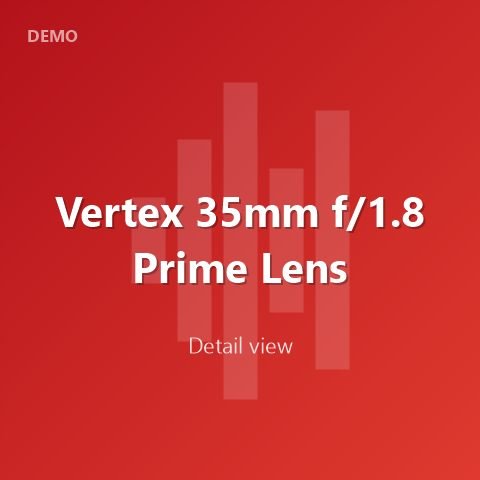 Vertex 35mm f/1.8 Prime Lens