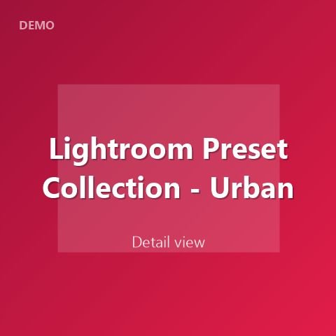 Lightroom Preset Collection - Urban