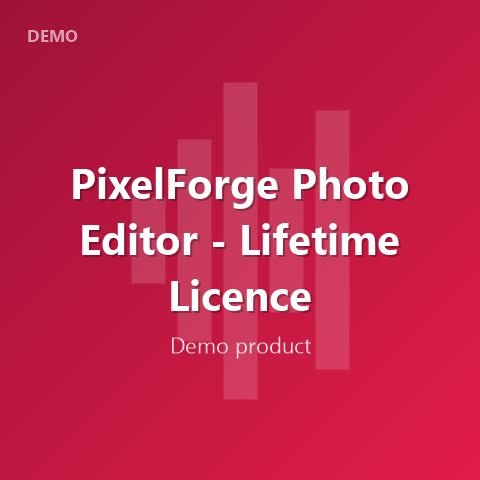 PixelForge Photo Editor - Lifetime Licence