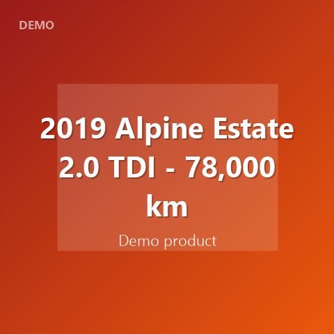 2019 Alpine Estate 2.0 TDI - 78,000 km