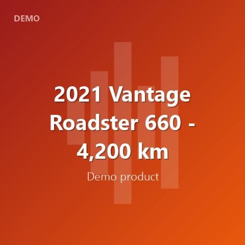 2021 Vantage Roadster 660 - 4,200 km