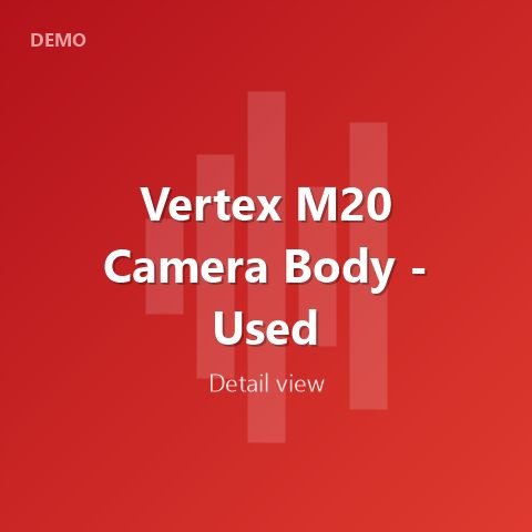 Vertex M20 Camera Body - Used